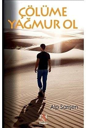 Çölüme Yağmur Ol kitap kapağı