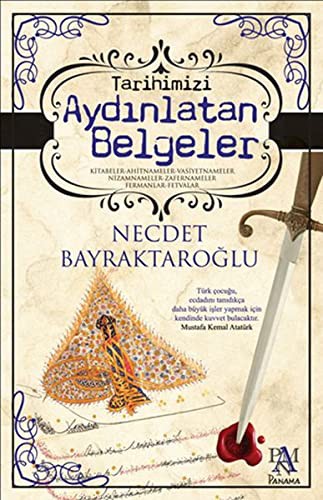 Tarihimizi  Aydınlatan Belgeler kitap kapağı