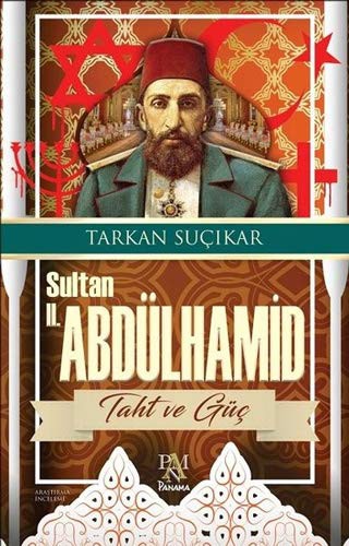 Sultan II. Abdülhamit Taht ve Güç kitap kapağı