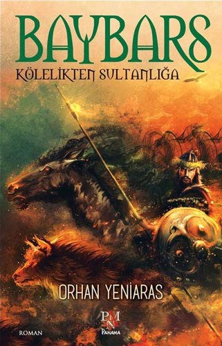 Baybars & Kölelikten Sultanlığa kitap kapağı