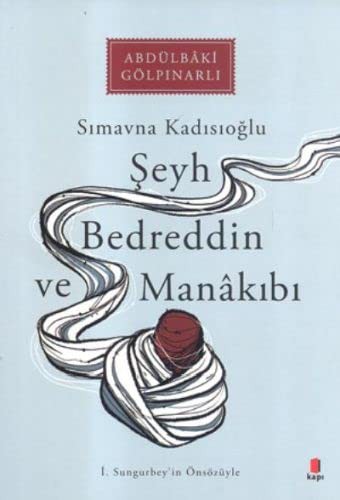 Şeyh Bedreddin ve Manakıbı kitap kapağı