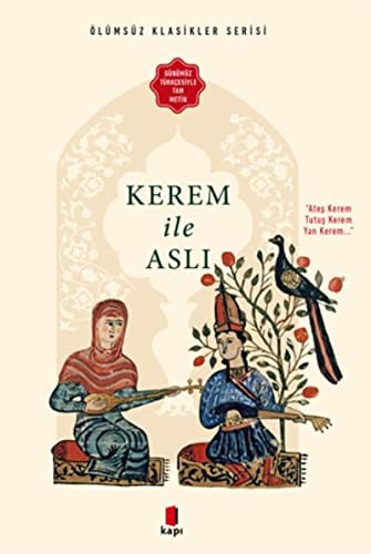 Kerem ile Aslı (Günümüz Türkçesiyle Tam Metin) kitap kapağı