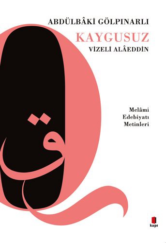 Kaygusuz Vizeli Alaeddin & Melami Edebiyatı Metinleri kitap kapağı