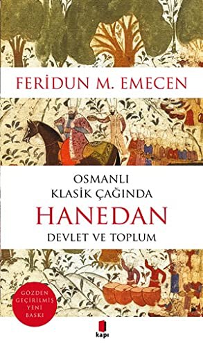 Osmanlı Klasik Çağında Hanedan & Devlet ve Toplum kitap kapağı