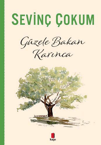 Güzele Bakan Karınca kitap kapağı