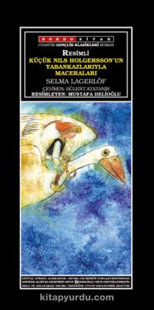 Küçük Nils Holgersson'un Yaban Kazlarıyla Maceraları (Resimli) kitap kapağı