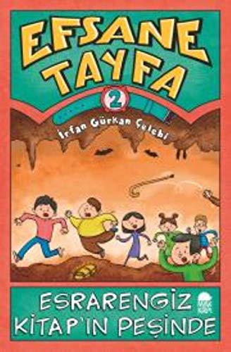 Esrarengiz Kitap'ın Peşinde / Efsane Tayfa 2 kitap kapağı