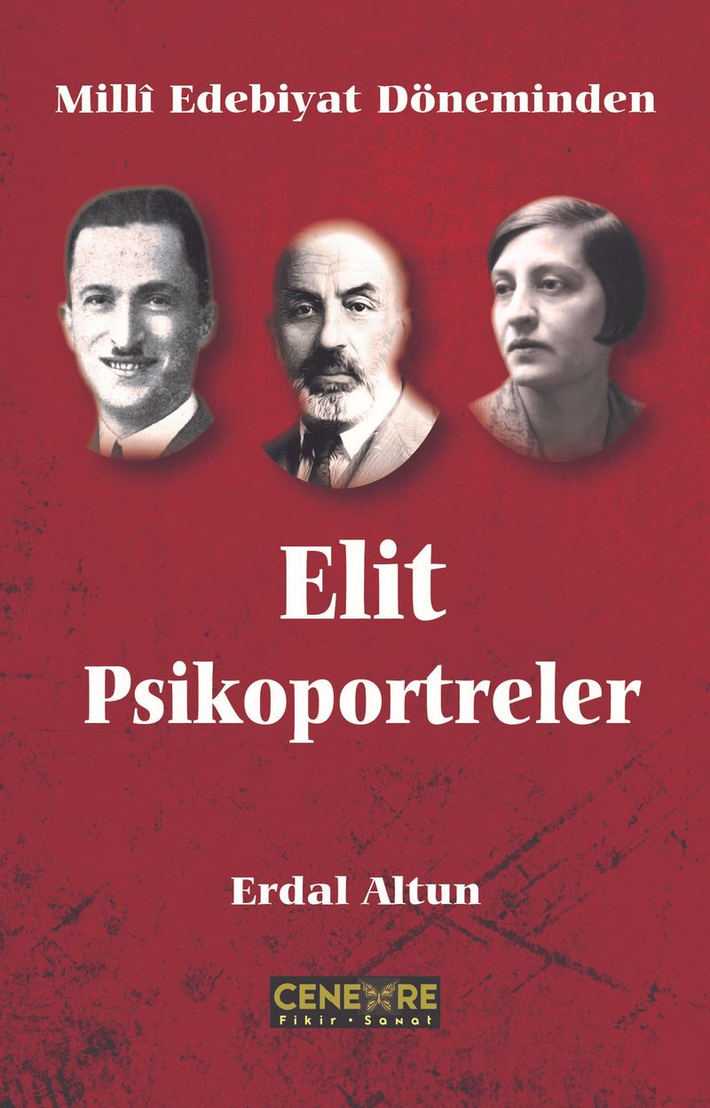 Milli Edebiyat Döneminden Elit Psikoportreler kitap kapağı