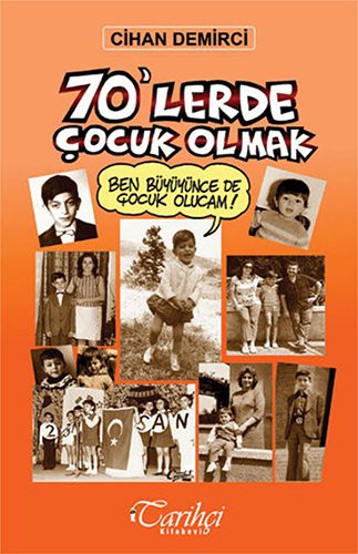 70'lerde Çocuk Olmak kitap kapağı