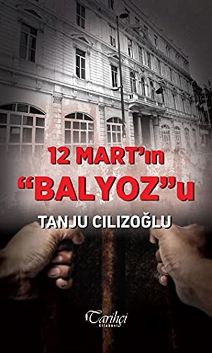12 Mart'ın Balyoz'u kitap kapağı