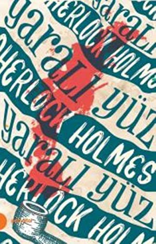 Sherlock Holmes 3 / Yaralı Yüz kitap kapağı