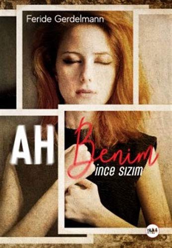 Ah Benim İnce Sızım kitap kapağı
