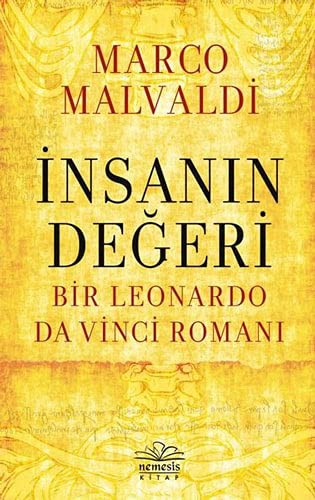 İnsanın Değeri:Bir Leonardo da Vinci Romanı kitap kapağı