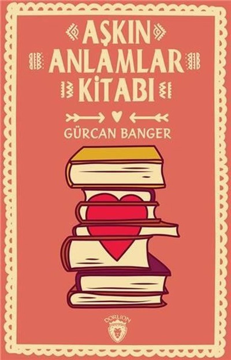 Aşkın Anlamlar Kitabı kitap kapağı