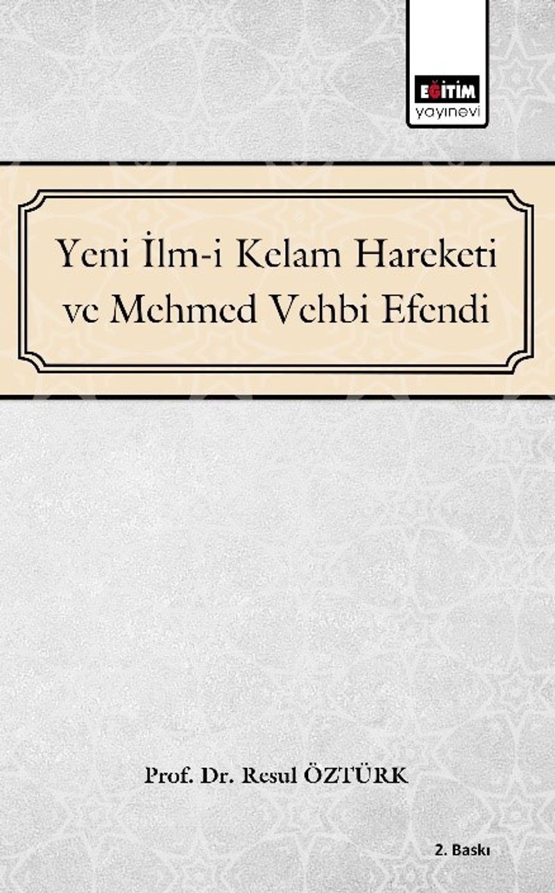 Yeni İlm-i Kelam ve Mehmed Vehbi Efendi kitap kapağı