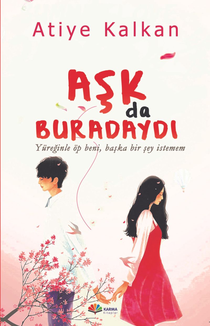 Aşk Da Buradaydı kitap kapağı