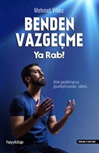 Benden Vazgeçme Ya Rab kitap kapağı