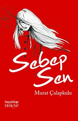 Sebep Sen kitap kapağı