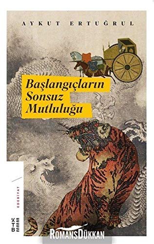 Başlangıçların Sonsuz Mutluluğu kitap kapağı