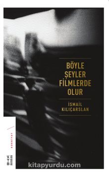 Böyle Şeyler Filmlerde Olur kitap kapağı
