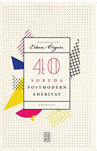 40 Soruda Postmodern Edebiyat kitap kapağı