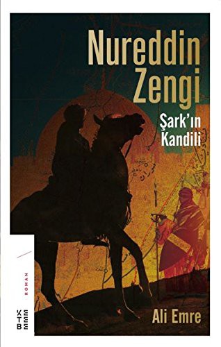 Nureddin Zengi Şark'ın Kandili kitap kapağı