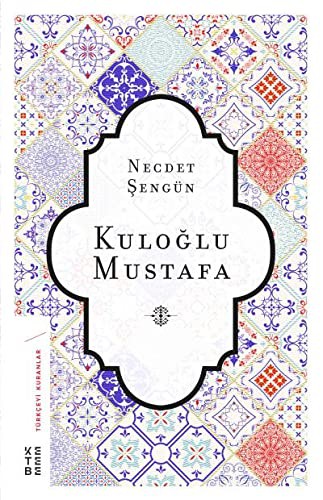 Kuloğlu Mustafa kitap kapağı