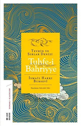 Tuhfe-i Bahriyye & Tevhid ve Sırlar Denizi kitap kapağı