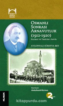 Osmanlı Sonrası Arnavutluk (1912-1920) kitap kapağı