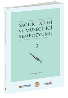 Sağlık Tarihi ve Müzeciliği Sempozyumu - 3 kitap kapağı