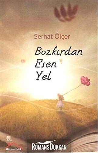 Bozkırdan Esen Yel kitap kapağı