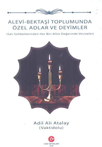Alevi Bektaşi Toplumunda Özel Adlar Ve Deyimler kitap kapağı