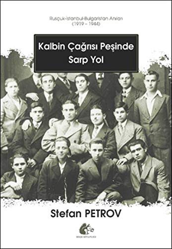 Kalbin Çağrısı Peşinde Sarp Yol kitap kapağı