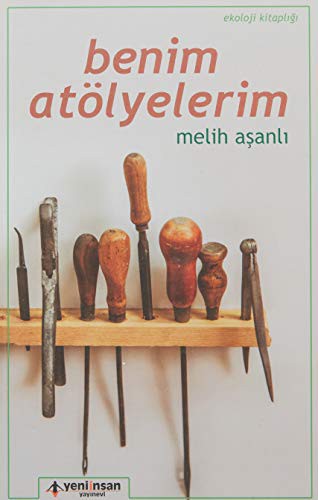 Benim Atölyelerim kitap kapağı