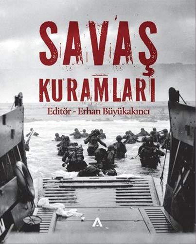 Savaş Kuramları & Temel Düşünürler ve Yaklaşımlar kitap kapağı