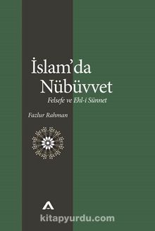 İslam’da Nübüvvet & Felsefe ve Ehl-i Sünnet kitap kapağı