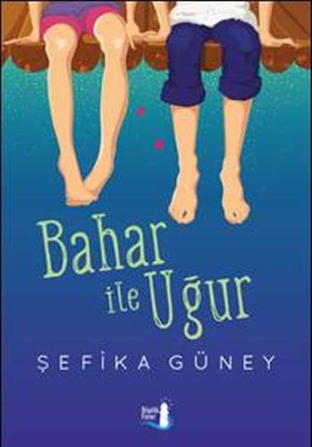 Bahar ile Uğur kitap kapağı