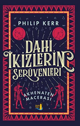 Dahi İkizlerin Serüvenleri & Akhenaten Macerası kitap kapağı