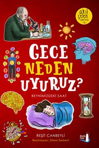 Gece Neden Uyuruz? / Akıl Çelen Serisi 3 kitap kapağı