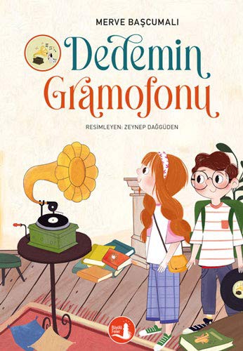 Dedemin Gramofonu kitap kapağı