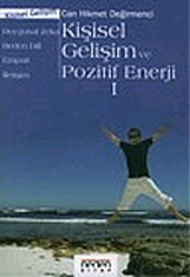 Kişisel Gelişim ve Pozitif Enerji 1 kitap kapağı