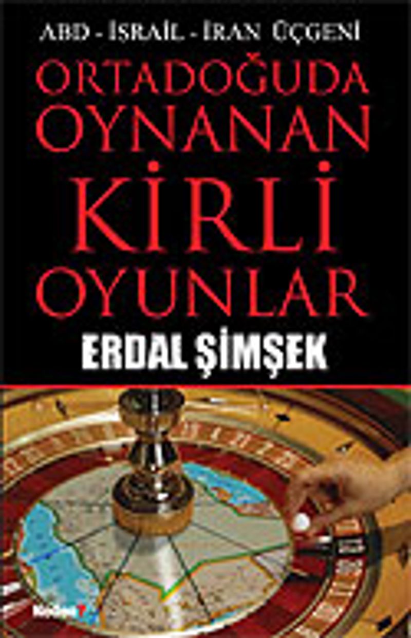 Ortadoğuda Oynanan Kirli Oyunlar kitap kapağı