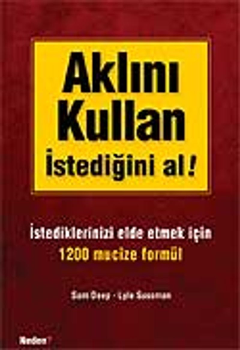 Aklını Kullan İstediğini Al! kitap kapağı