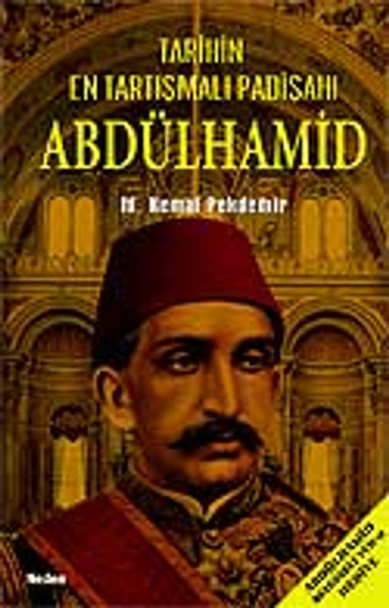 Tarihin En Tartışmalı Padişahı Abdülhamid kitap kapağı