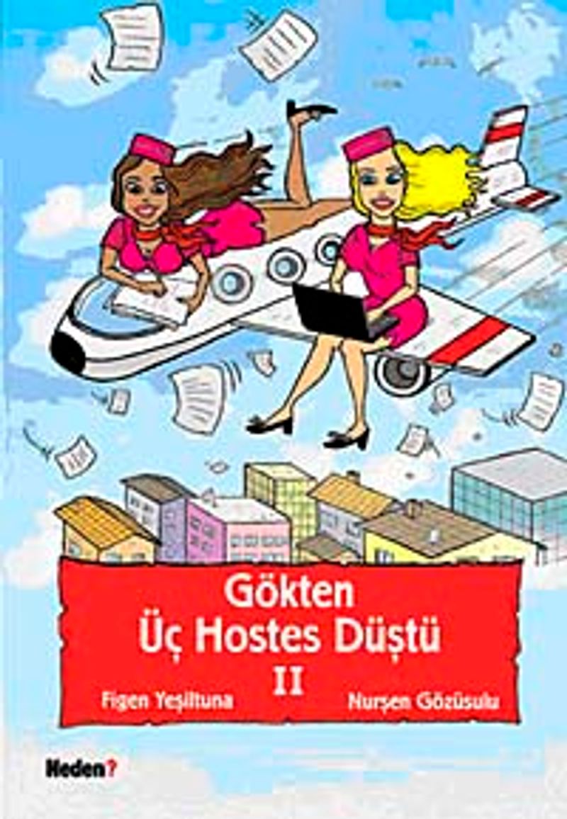 Gökten Üç Hostes Düştü - II kitap kapağı