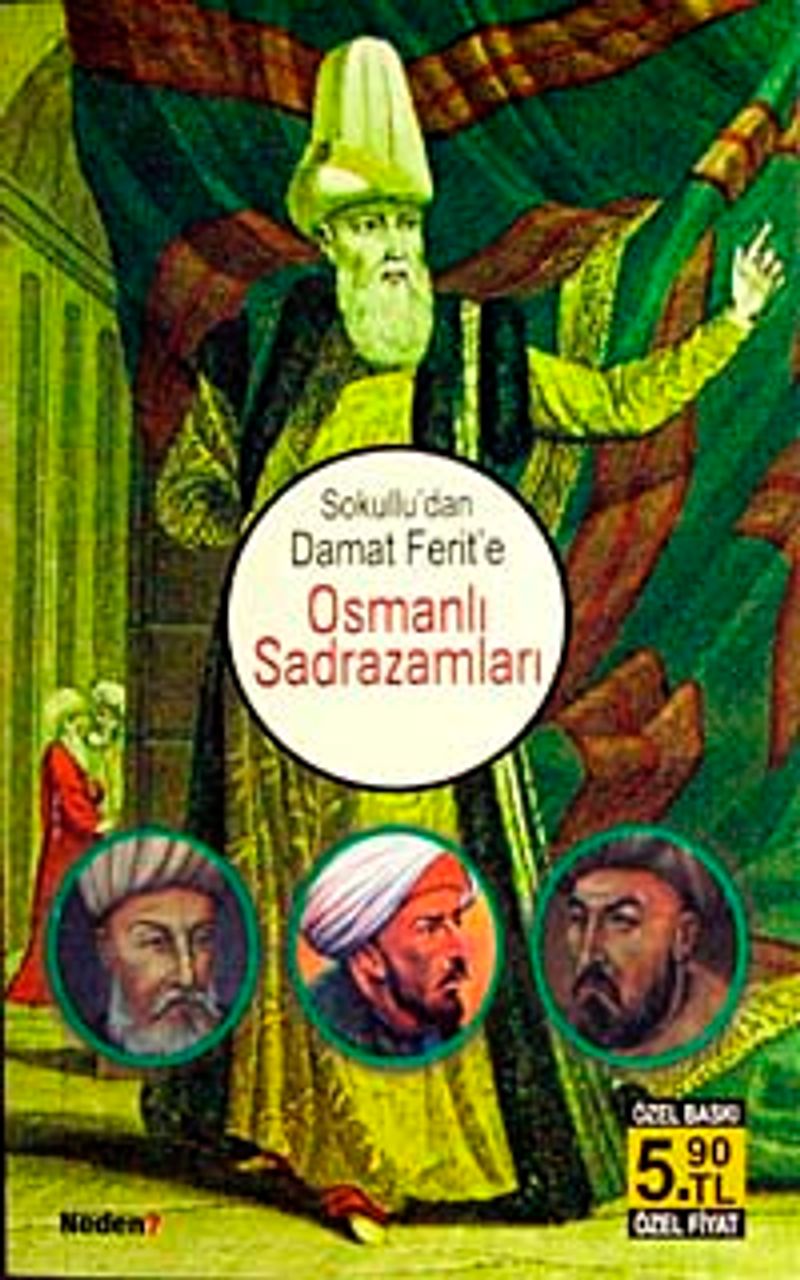 Osmanlı Sadrazamları Sokullu'dan Damat Ferit'e (Cep Boy) kitap kapağı