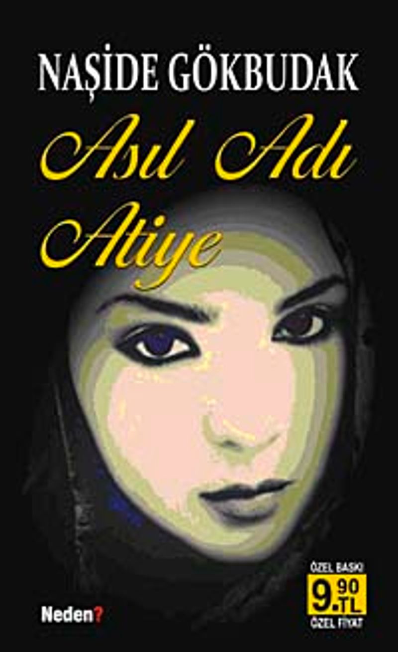Asıl Adı Atiye (Cep Boy) kitap kapağı