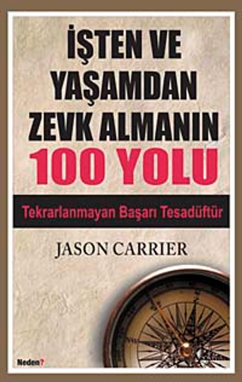 İşten ve Yaşamdan Zevk Almanın 100 Yolu kitap kapağı