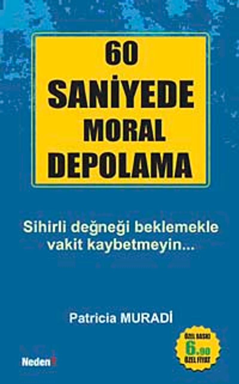 60 Saniyede Moral Depolama (Cep Boy) kitap kapağı