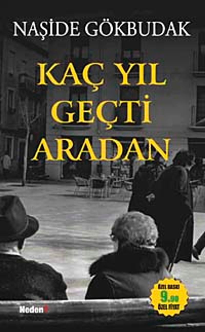 Kaç Yıl Geçti Aradan (Cep Boy) kitap kapağı